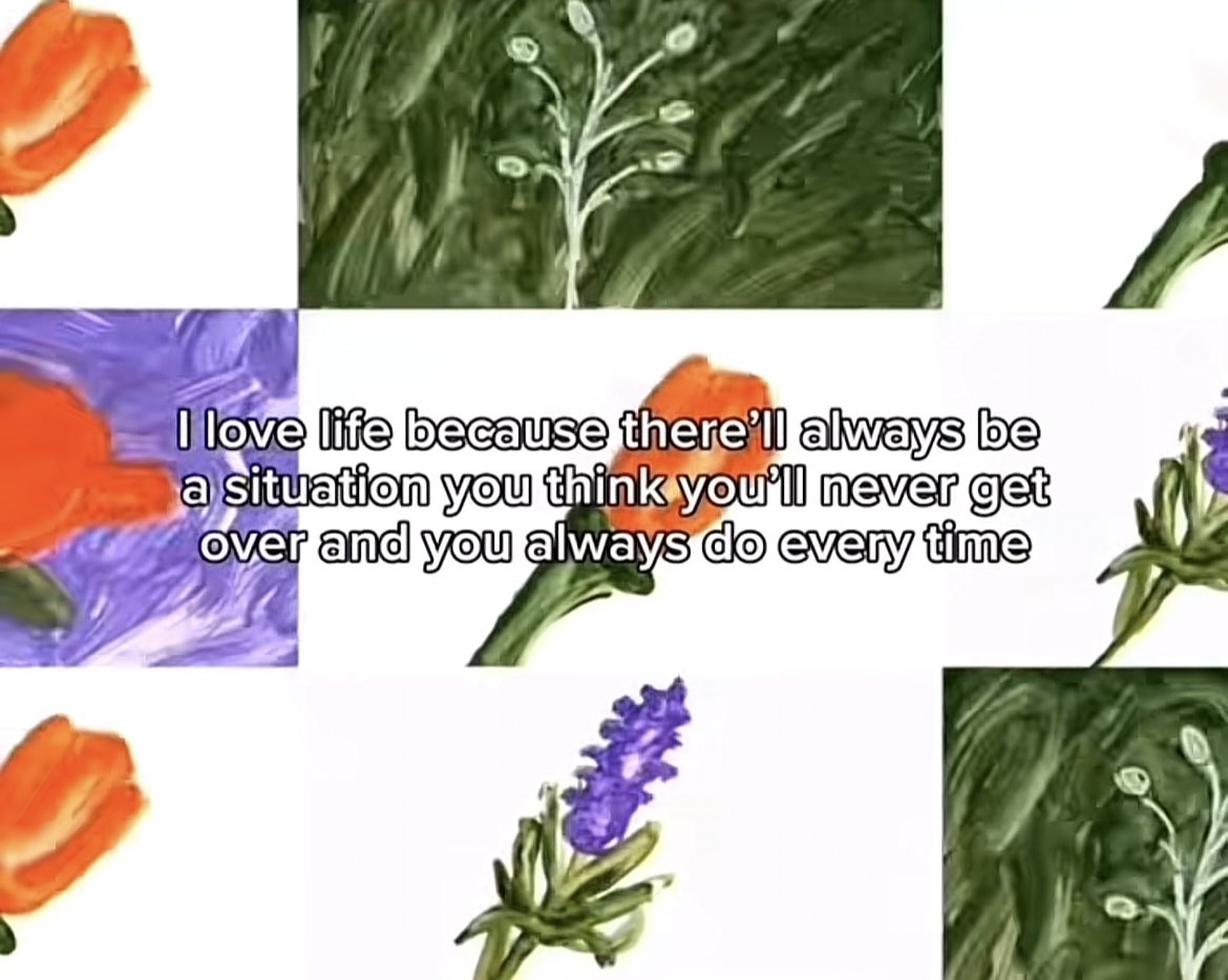 A collage of several painterly, impressionistic style floral illustrations. The images include orange tulips, purple lavender-like flowers, and green leafy stalks against white or colored backgrounds. Centered over the middle section is an inspirational text overlay.