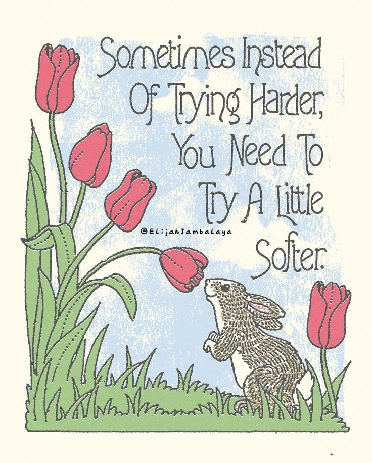 An illustrative, whimsical drawing featuring a small brown rabbit sitting in green grass, looking up at a pink tulip. Several other pink tulips with green leaves and stems grow on the left side of the frame. The background is a light blue textured sky. The image contains inspirational text written in a stylized, handwritten font.