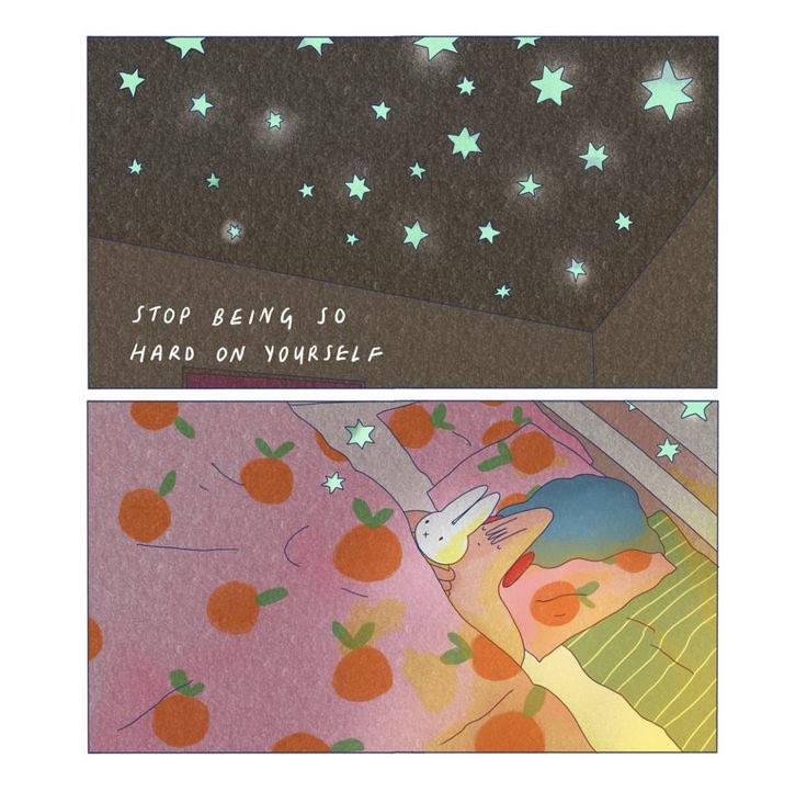 A two-panel digital illustration with a soft, textured art style. The top panel shows a dark night sky filled with various sized, glowing light-blue and white stars. In the lower portion of this panel, there is a dark, solid shape (possibly a roof or wall) with the handwritten text 'STOP BEING SO HARD ON YOURSELF' in white. The bottom panel shows a person sleeping in a bed with peach-patterned bedding. The person is lying on their side, tucked under a blanket, looking peaceful. The colors are warm and muted, with pinks, oranges, and soft yellows.