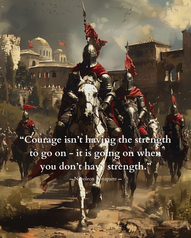 A digital painting depicting a group of armored knights on horseback marching through a dusty terrain toward a fortified city or castle. The central figure is a knight in silver armor with a red cape, riding a white horse. Other knights in similar attire follow behind. The atmosphere is epic and cinematic, with a dramatic sky and birds flying in the distance. Overlaid on the image is a motivational quote attributed to Napoleon Bonaparte.
