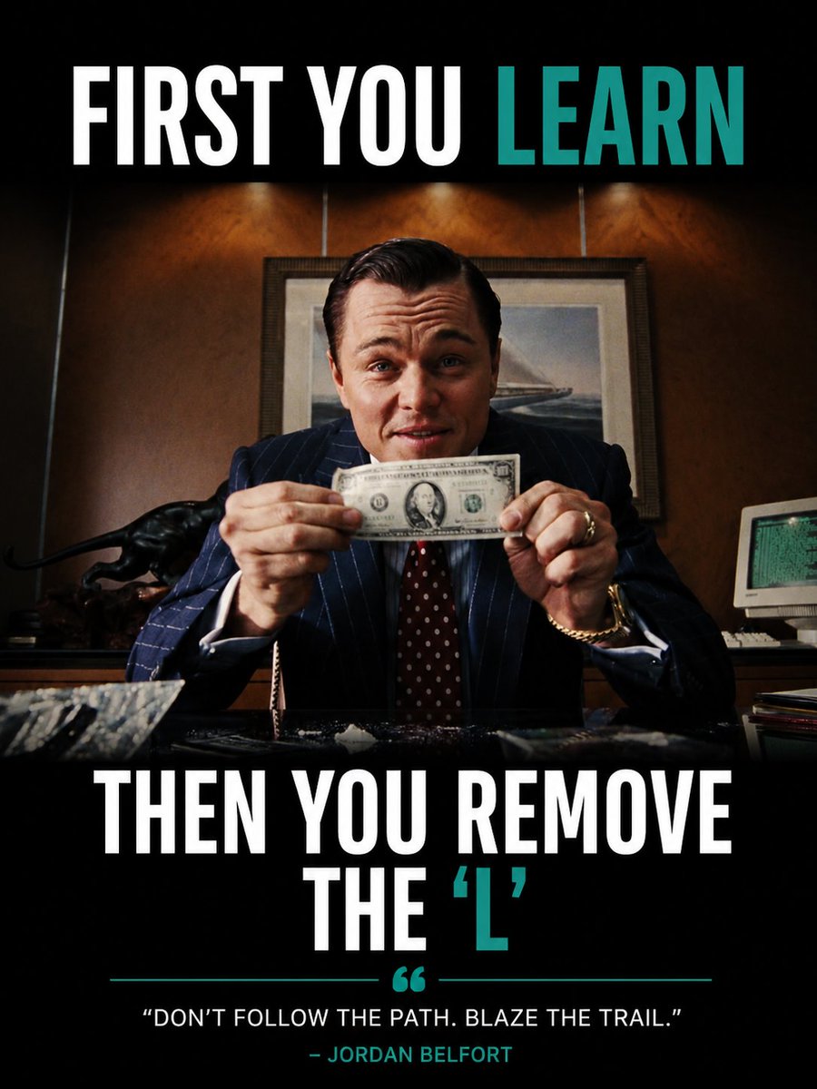 A movie poster or motivational graphic featuring actor Leonardo DiCaprio as Jordan Belfort from 'The Wolf of Wall Street'. He is wearing a pinstripe suit and a red polka-dot tie, sitting at a desk and holding up a one-dollar bill. The background shows a luxurious office setting with a painting and a vintage computer. The image contains large text at the top and bottom, along with a quote at the very bottom.